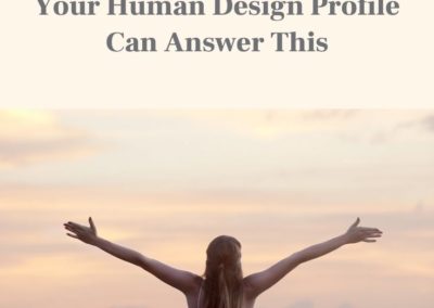 What’s My Role in Life? Your Human Design Profile...