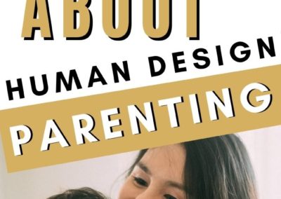 5 Myths About Human Design Parenting