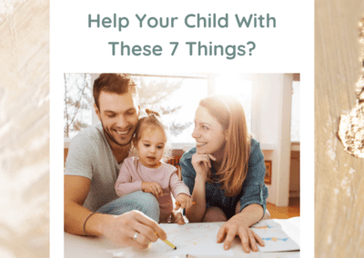 Do you know how to help your child with these 7 things?